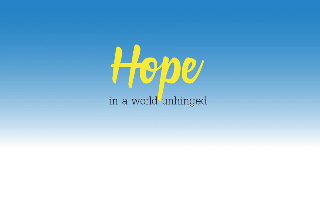 Hope in a World- October 8th – Paul Cross